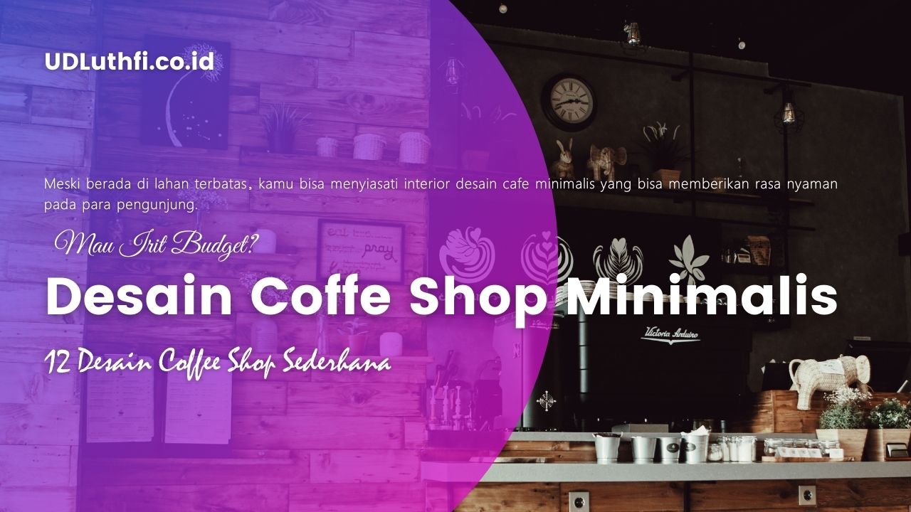 Desain Coffe Shop Minimalis